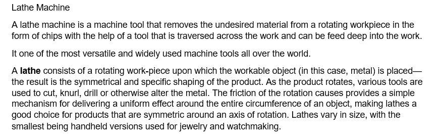 the undesired material from a rotating workpiece in the form of chips