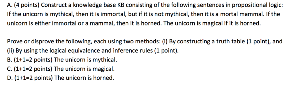 This is Artificial Intelligence class. Apply Logical Connectives; and(^), or(v), not(~), implication,