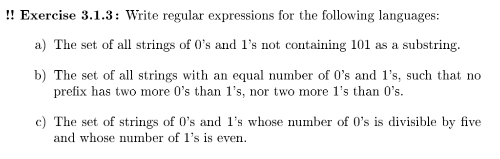  Write regular expressions for the following languages: a) The set of