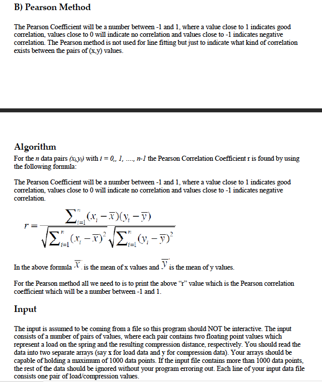 the least squares criterion. That is, it will minimize the sum of