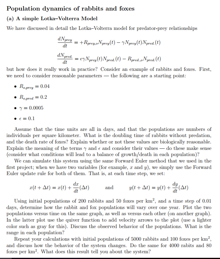  Please solve this problem with "MATLAB" code Population dynamics of rabbits