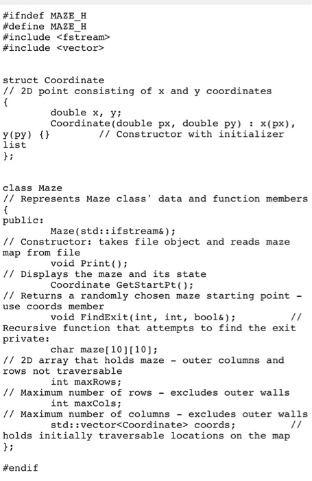 be read from a file at the start of the program. Your