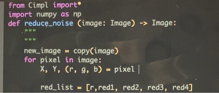 PYTHON ONLY! only allowed to use numpy and Cimpl. CANT USE