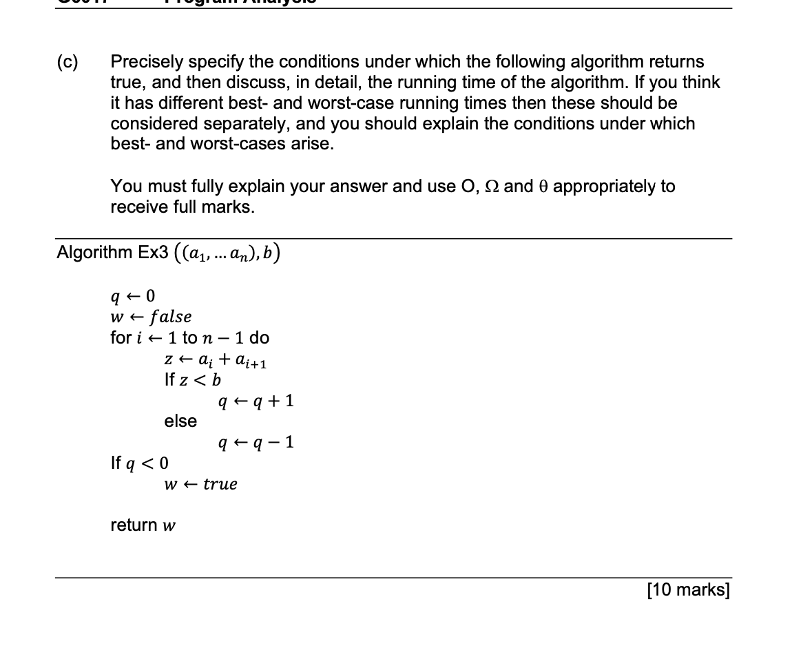  (c) Precisely specify the conditions under which the following algorithm returns