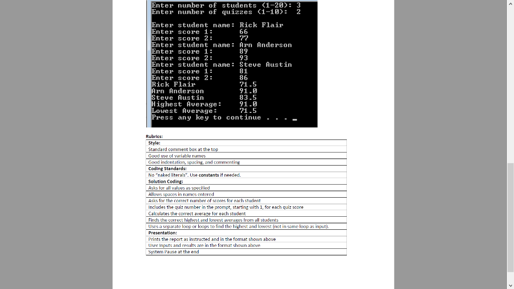 General Description: You are to write a small grading program for an
