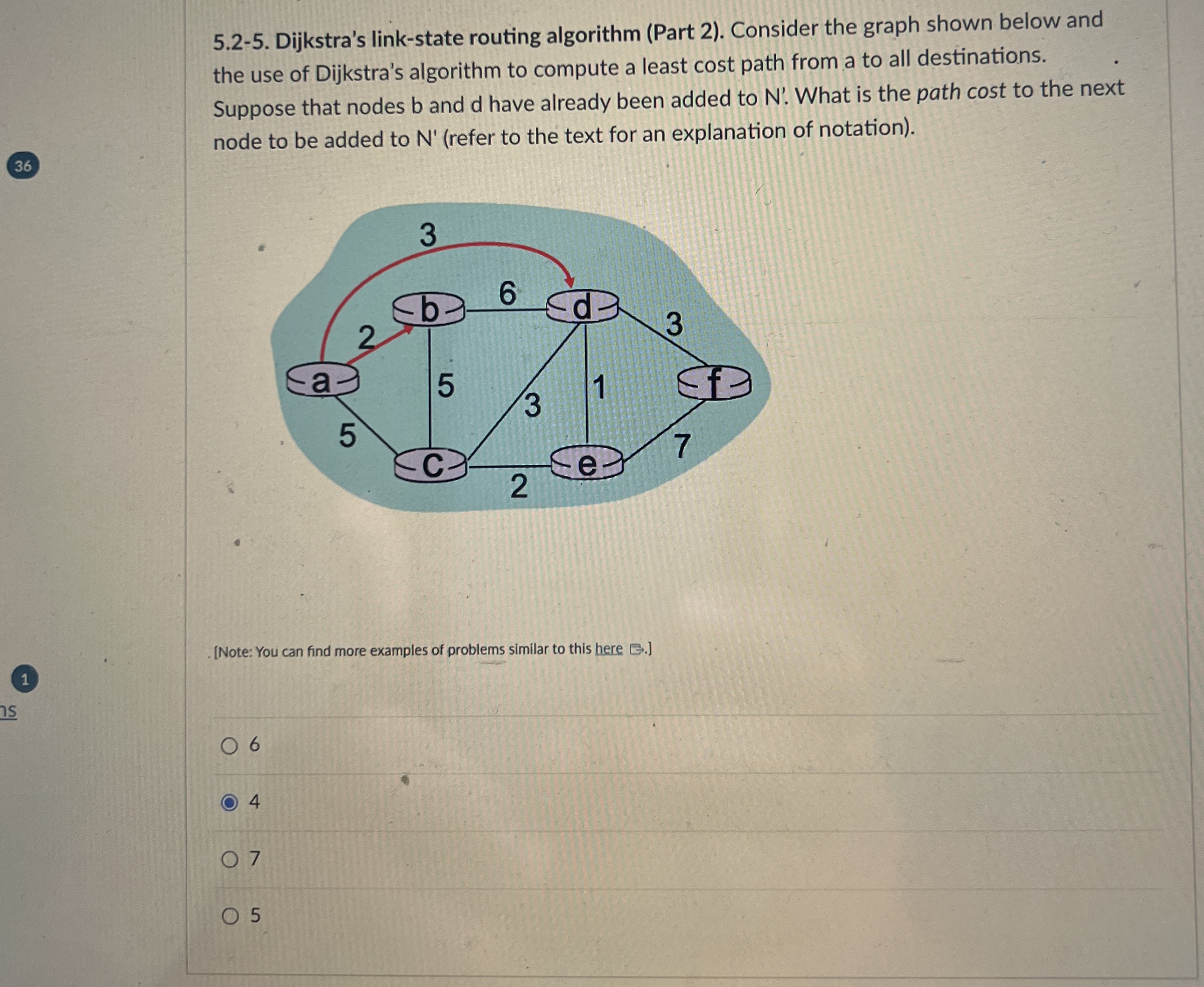  5.2-5. Dijkstra's link-state routing algorithm (Part 2). Consider the graph shown