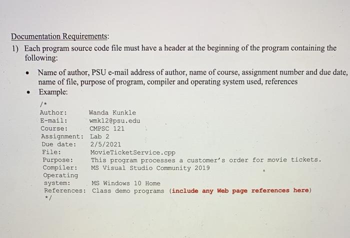 Submit electronic (Canvas Dropbox) copies of your program source code and two
