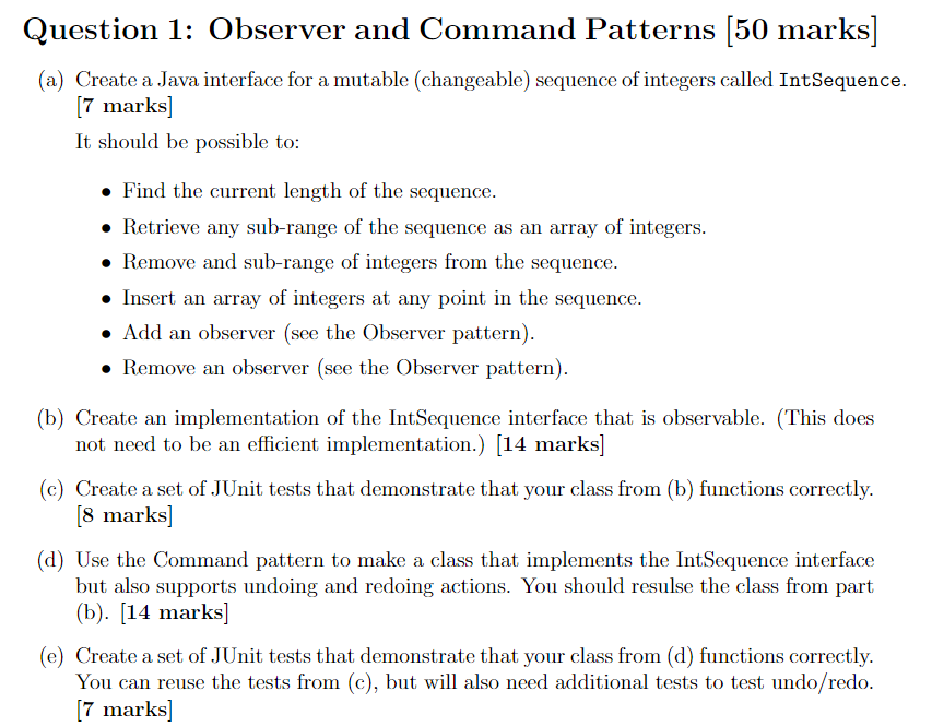  Question 1: Observer and Command Patterns [50 marks (a) Create a