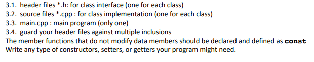 Object oriented C++ Please help take your time I will repost as