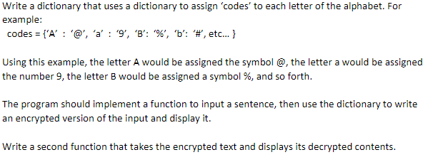In Python 3, Please and thank you! Write a dictionary that uses
