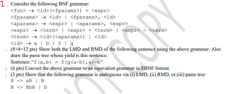  .com 1. Consider the following BNF grammar: Kid> () = |
