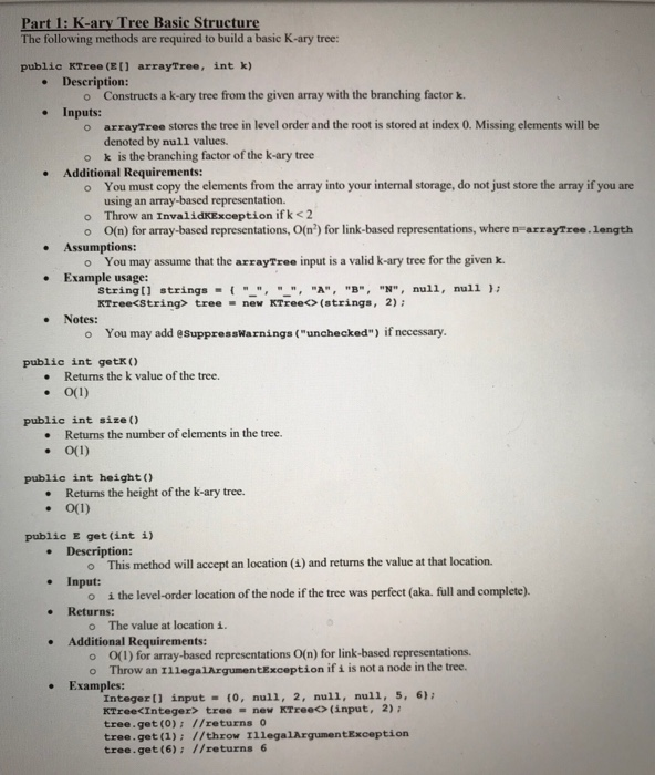  In Java please: Part 1: K-ary Tree Basic Structure The following
