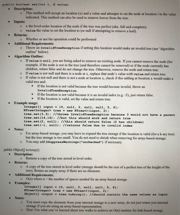methods are required to build a basic K-ary tree: public KTree (E[1