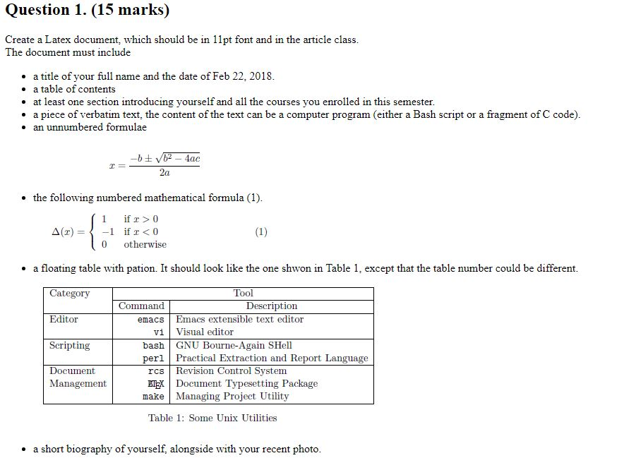  Question 1. (15 marks) Create a Latex document, which should be