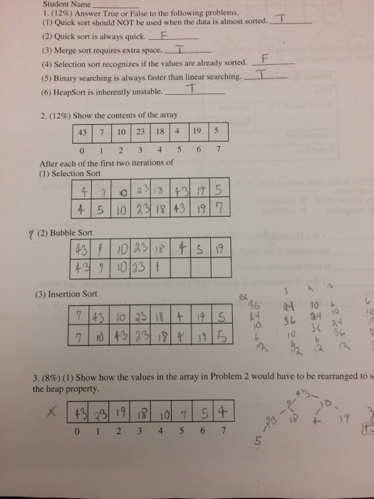  Answer True or False to the following problems. Quick son should