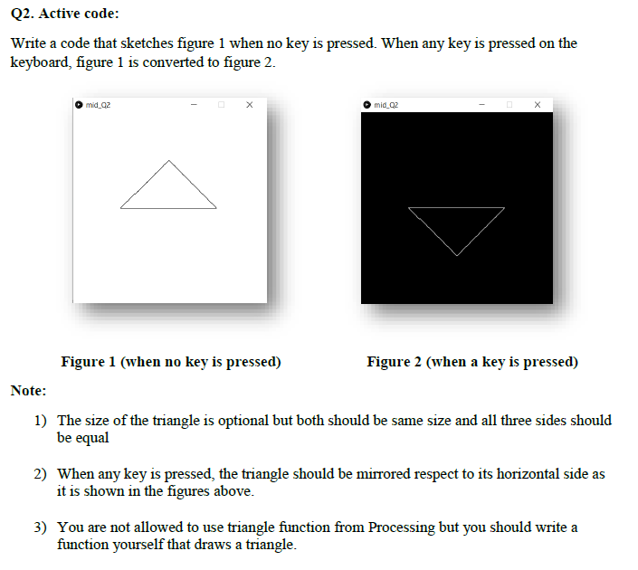 Please do it with Processing (programming language) Q2. Active code: Write a