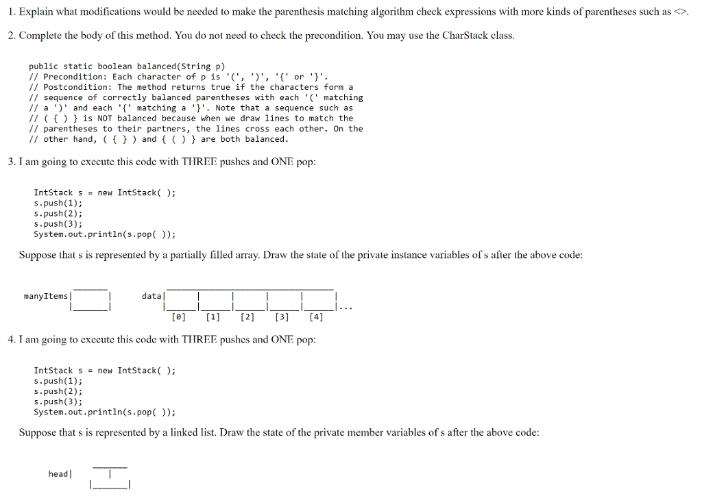  1. Explain what modifications would be needed to make the parenthesis