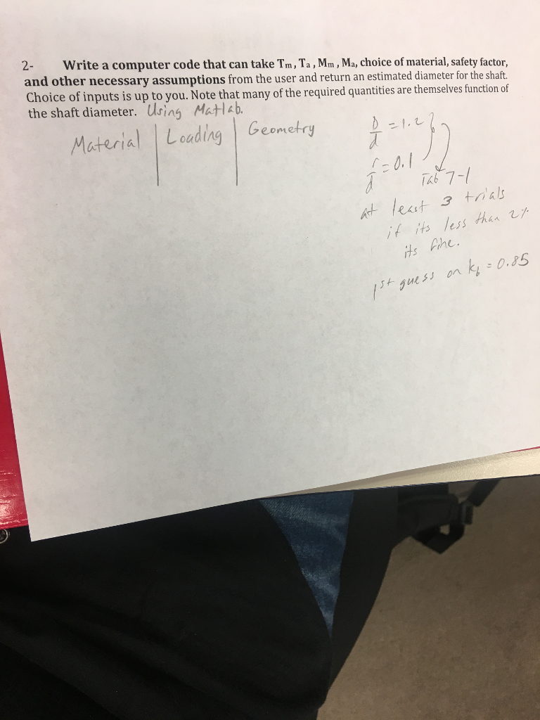  2- Write a computer code that can take Tm, Ta, Mm,