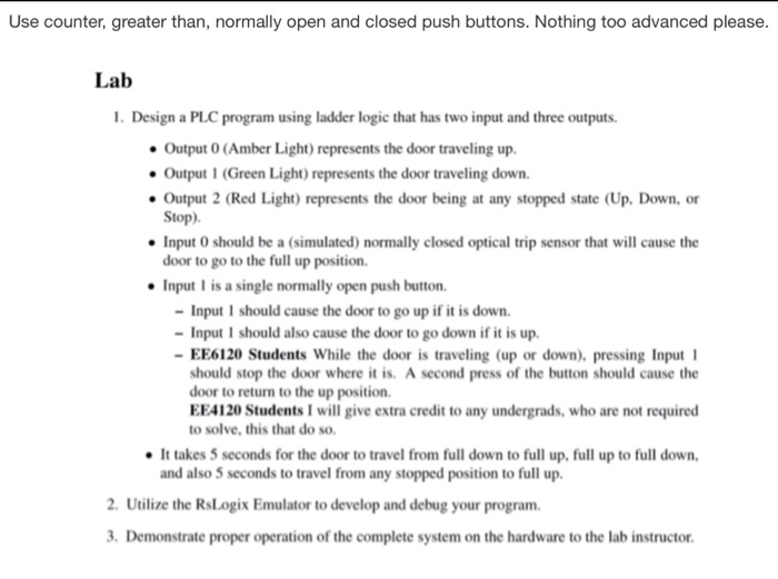  Please use only one OUTPUT for each light. Use counters and