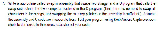 7. Write a subroutine called swap in assembly that swaps two