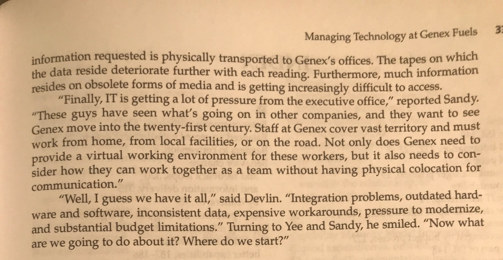 as needed MINI CASE Managing Technology at Genex Fuels4 You have got