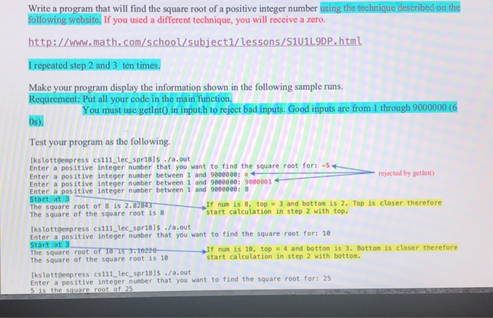  C++ Write a program that will find the square root of