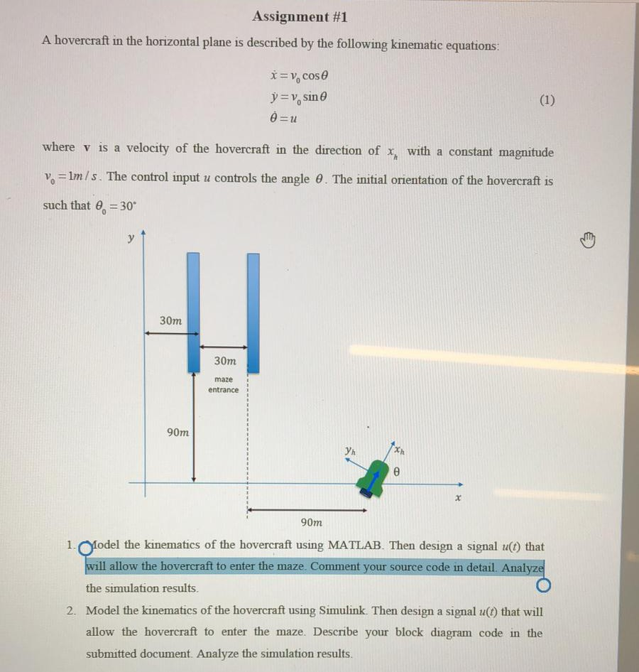 Model kinematic equations using MATLAB Assignment #1 A hovercraft in the horizontal