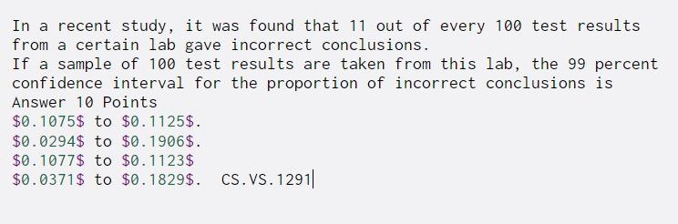 In a recent study, it was found that 11 out of