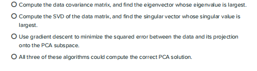 PCA to this data, rescaled to have length 1. Which of the