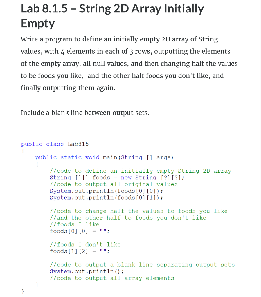 This is for Java Lab 8.1.5 - String 2D Array Initially Empty