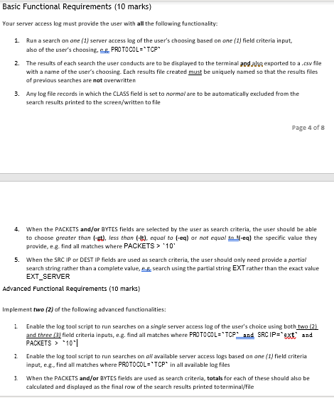  Basic Functional Requirements (10 marks) Your server access log must provide