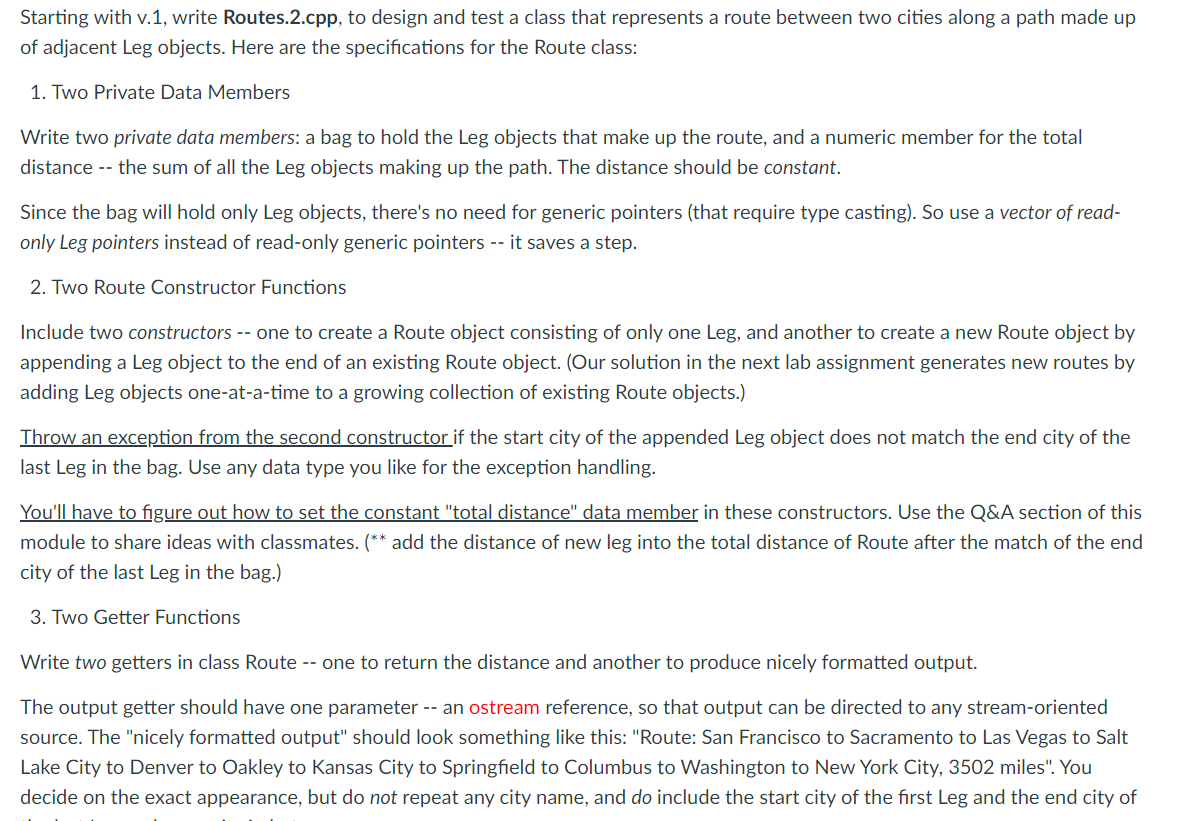  Starting with v.1, write Routes.2.cpp, to design and test a class
