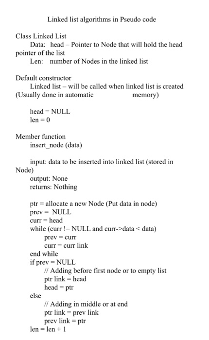  Turn this pseudo code for a linked list into code. C++