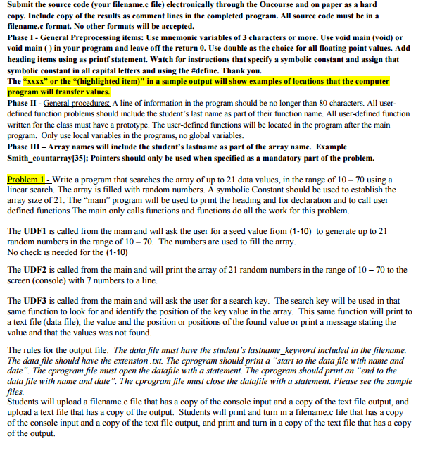  Submit the source code (y our filename.c file) electronically through the