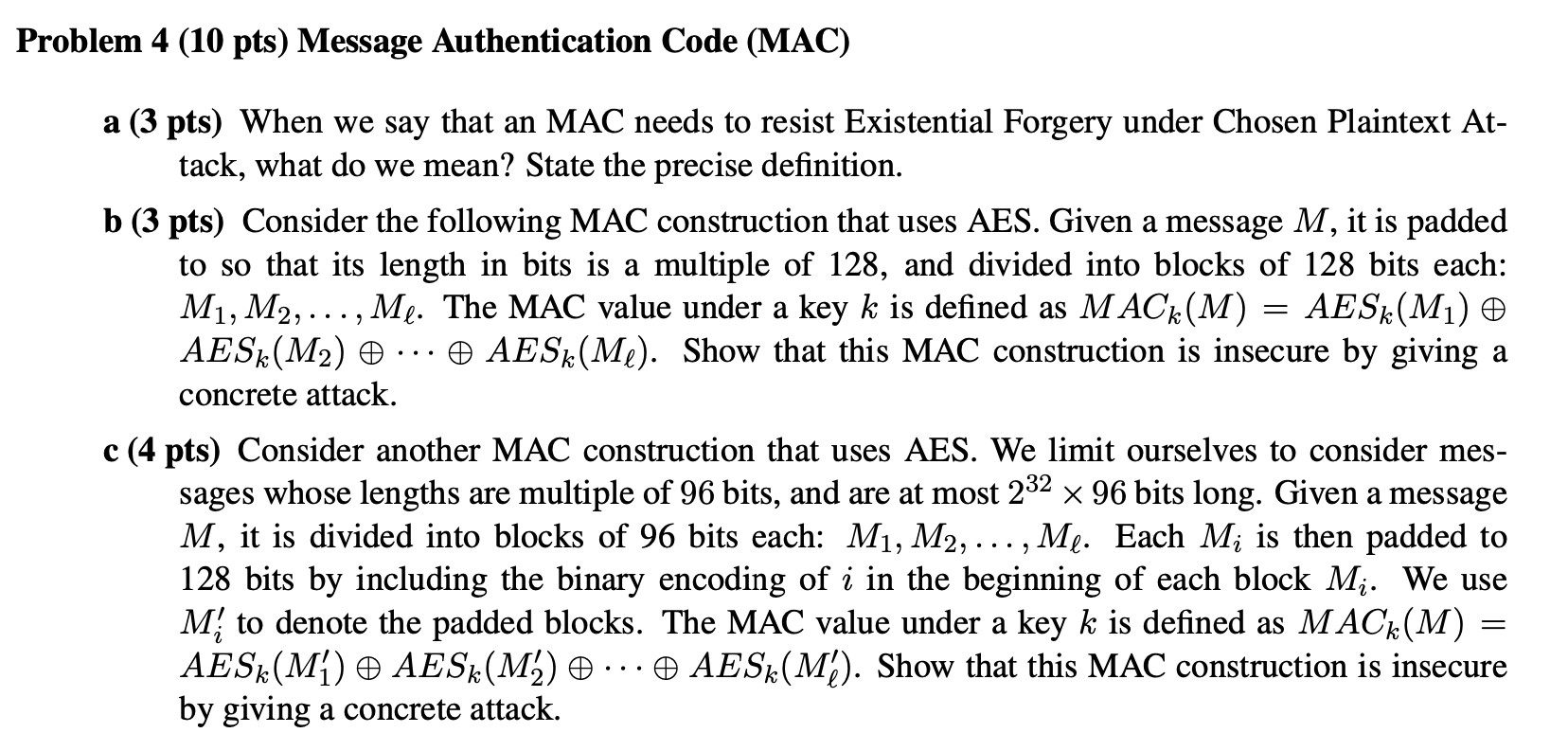  Problem 4 (10 pts) Message Authentication Code (MAC) a (3 pts)