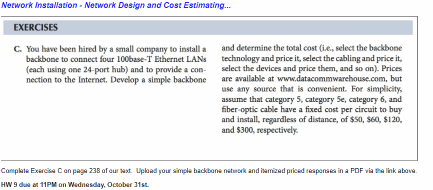 Network Installation - Network Design and Cost Estimating... EXERCISES C. You