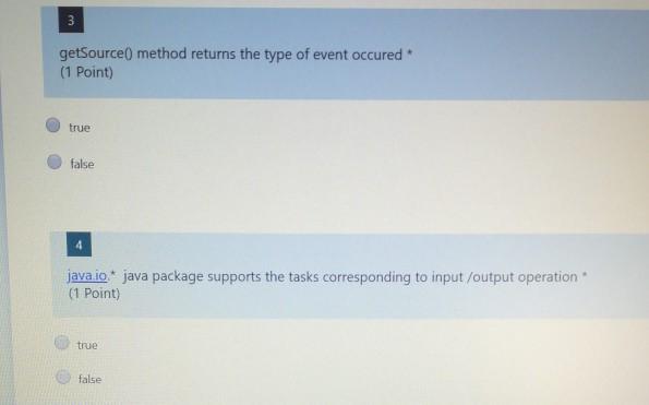  #java help me please 3 getSource() method returns the type of