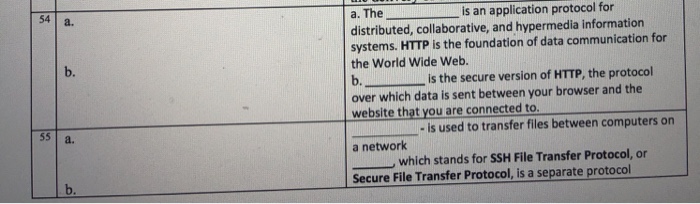  a. Theis an application protocol distributed, collaborative, and hypermedia information systems.
