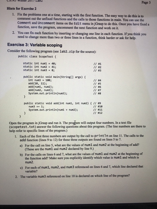 Exercise 3. Please explain answer Fix the problems one at a time,