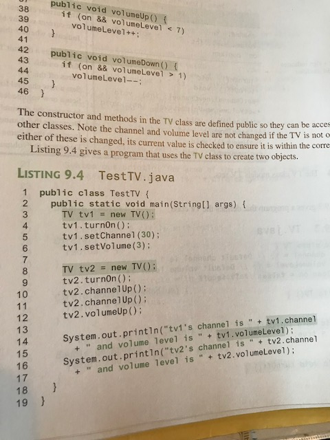 2. Now, type, compile, and run listing 9.4, page 330 (file TestTV.java).
