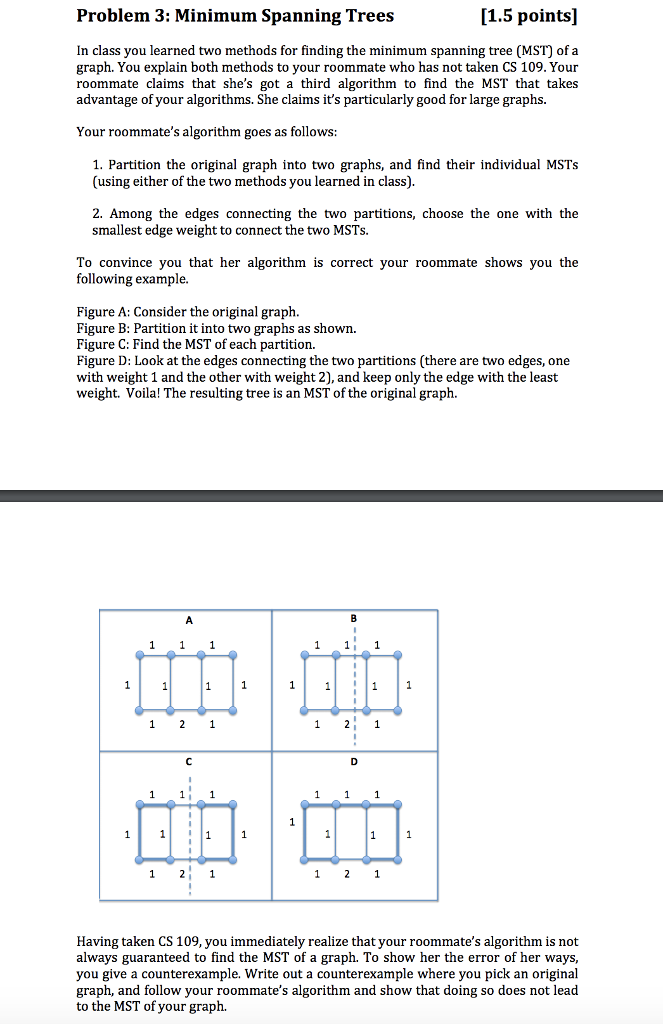 Question on Minimum Spanning Tree. Please draw a counterargument. Problem 3: Minimum