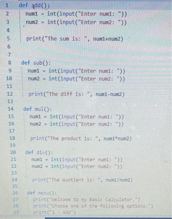 Look at the main.py. You will see code for a basic calculator.