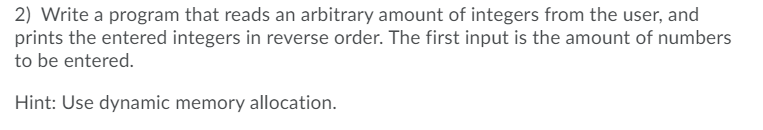 Please do in C language 2) Write a program that reads an