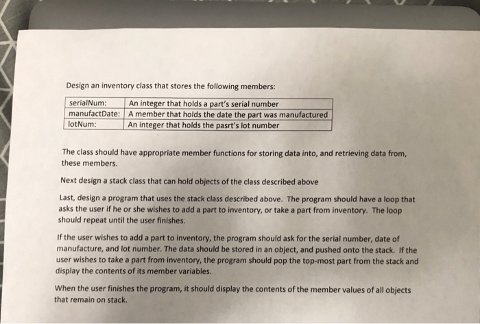  USING QUEUE. Design an inventory class that stores the following members: