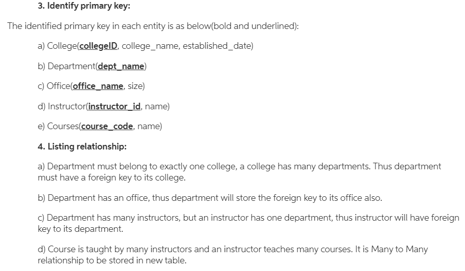 Listing the entities: The given instructions says that system will have below