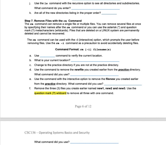 some files in those directories. You will practice creating and removing both