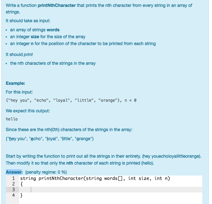 Write a function printNthCharacter that prints the nth character from every