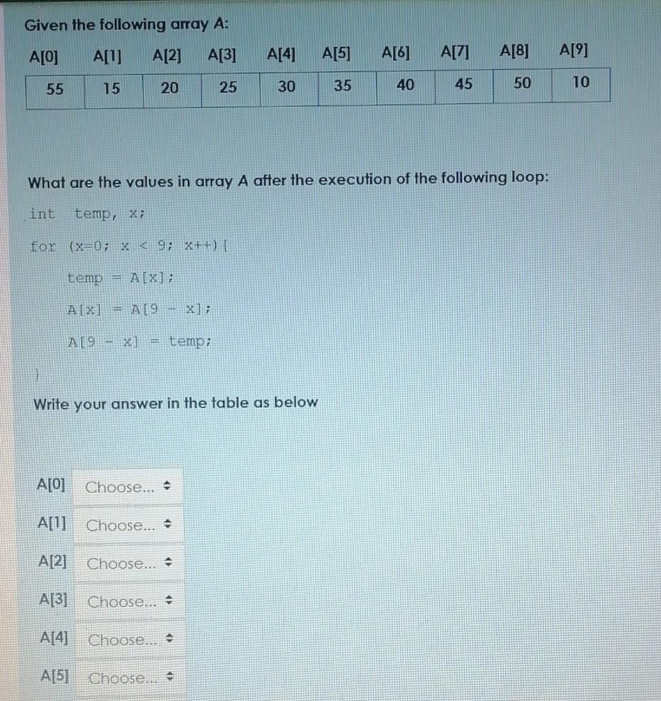  Given the following array A: A[O] A[i] A[2] A[3] A[4] A[5]