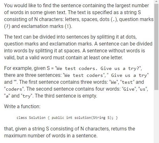 WRITE USING C LANGUAGE You would like to find the sentence containing