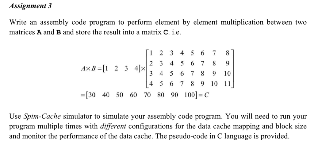  Assignment 3 Write an assembly code program to perform element by